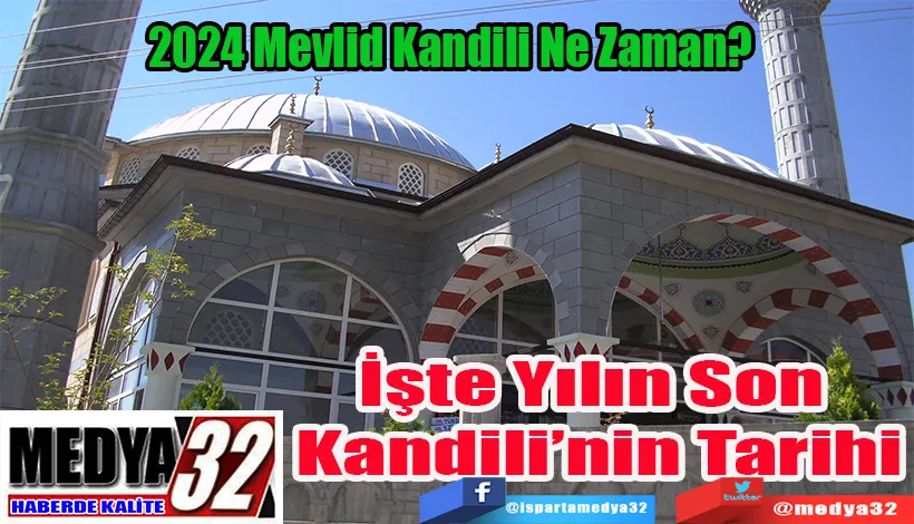 2024 Mevlid Kandili Ne Zaman? 