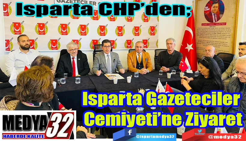  Isparta CHP’den;  Isparta Gazeteciler  Cemiyeti’ne Ziyaret 