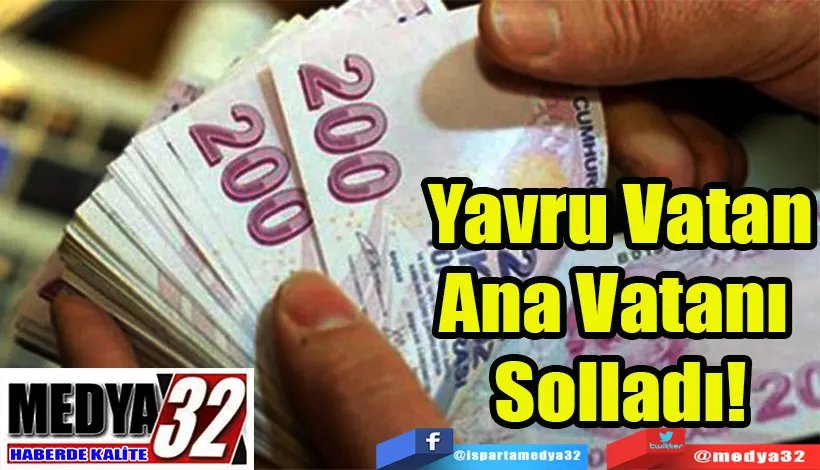 Yavru Vatan Ana Vatanı  Solladı! 