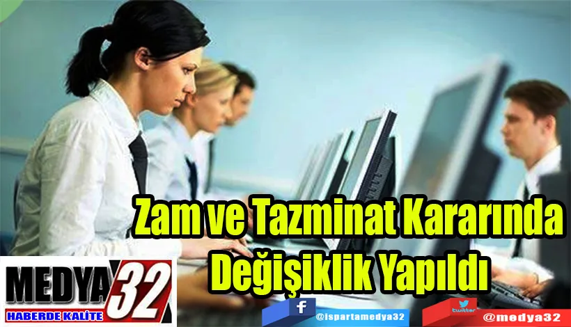  Zam ve Tazminat Kararında Değişiklik Yapıldı