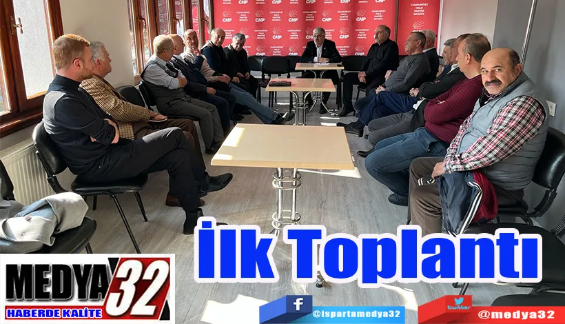 İlk Toplantı 