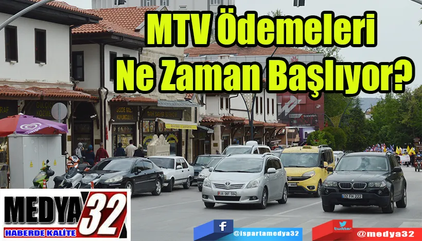 MTV Ödemeleri  Ne Zaman Başlıyor? 