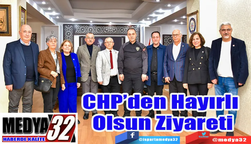 CHP’den Hayırlı Olsun Ziyareti