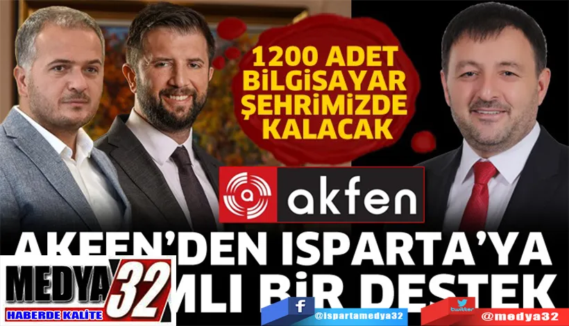 Akfen’den Isparta’ya;  Anlamlı Destek