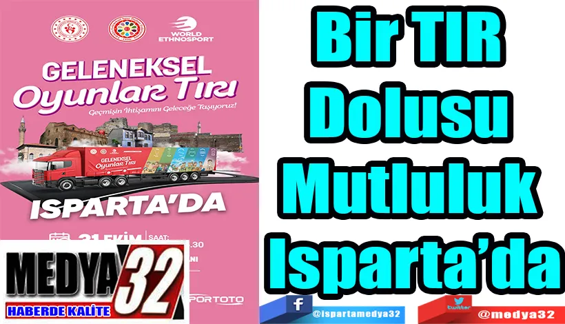 Bir TIR Dolusu Mutluluk Isparta’da