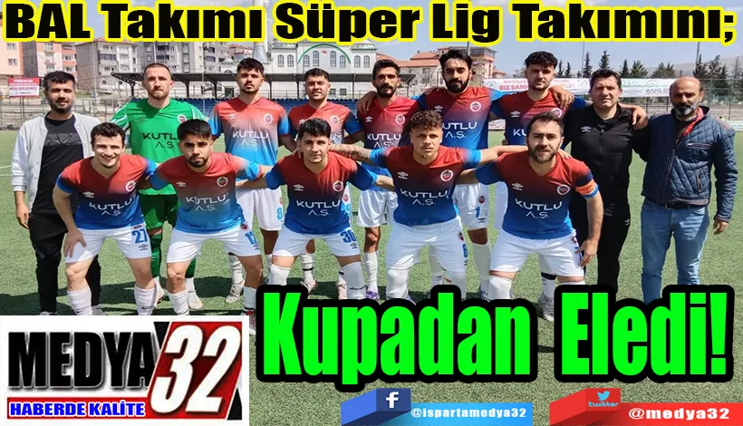 BAL Takımı Süper Lig Takımını;  Kupadan Eledi!