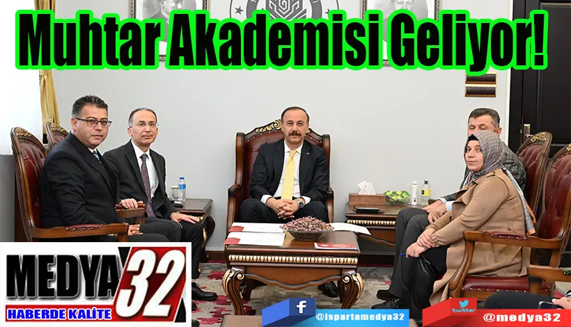 Muhtar Akademisi Geliyor!  