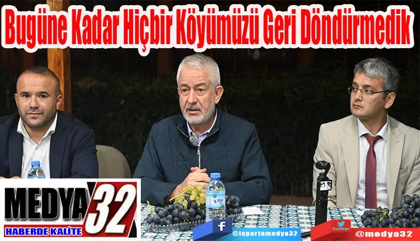 Bugüne Kadar Hiçbir  Köyümüzü Geri Döndürmedik
