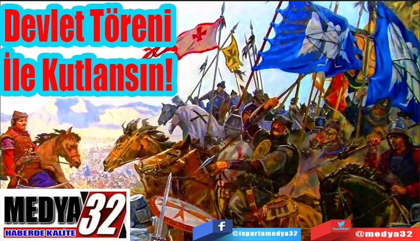 Devlet Töreni İle Kutlansın! 