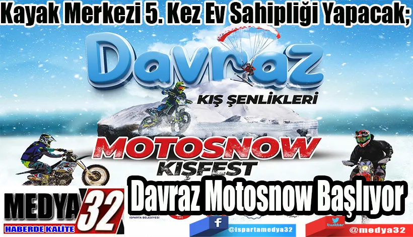 Kayak Merkezi 5. Kez Ev Sahipliği Yapacak;  Davraz Motosnow Başlıyor