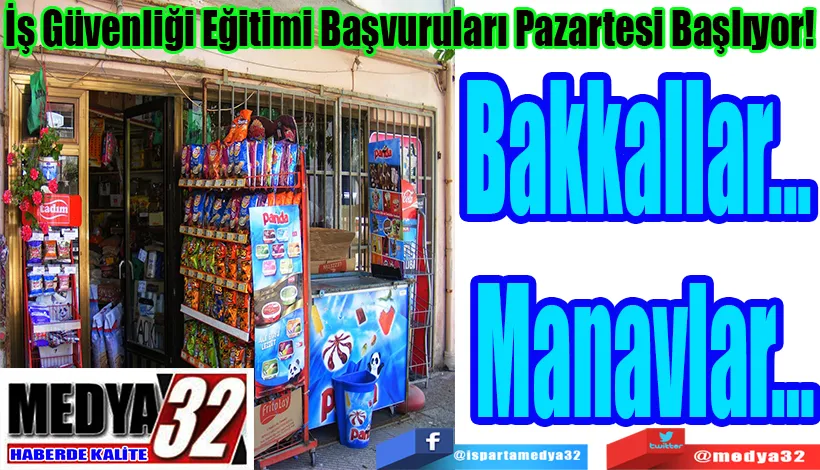  İş Güvenliği Eğitimi Başvuruları Pazartesi Başlıyor! Bakkallar Manavlar…