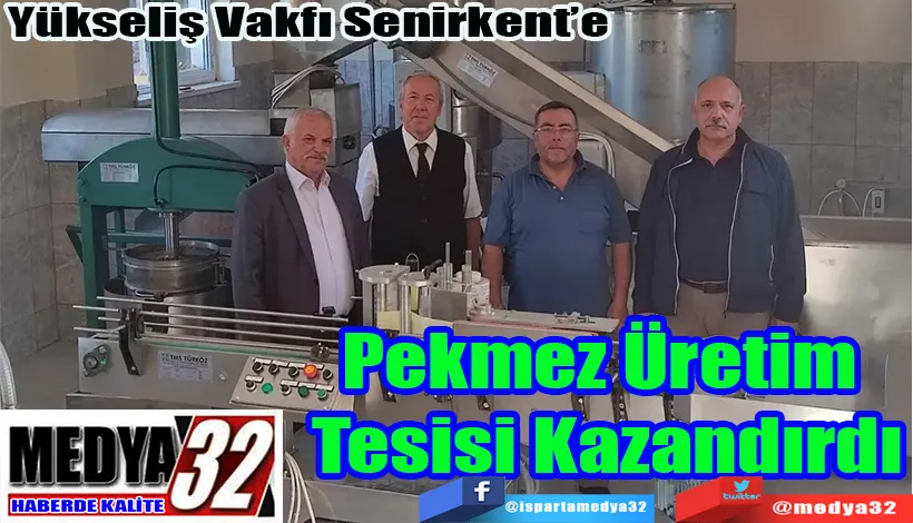 Yükseliş Vakfı Senirkent’e Pekmez Üretim  Tesisi Kazandırdı 