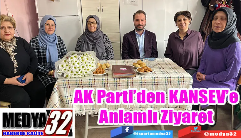 AK Parti’den KANSEV’e Anlamlı Ziyaret