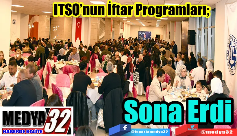 ITSO’nun İftar Programları;  Sona Erdı̇