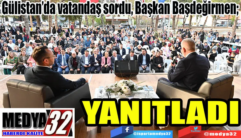 Gülistan’da vatandaş sordu, Başkan Başdeğirmen; YANITLADI
