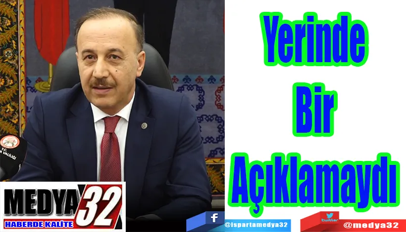 Yerinde Bir Açıklamaydı 