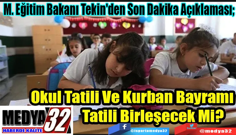  M. Eğitim Bakanı Tekin