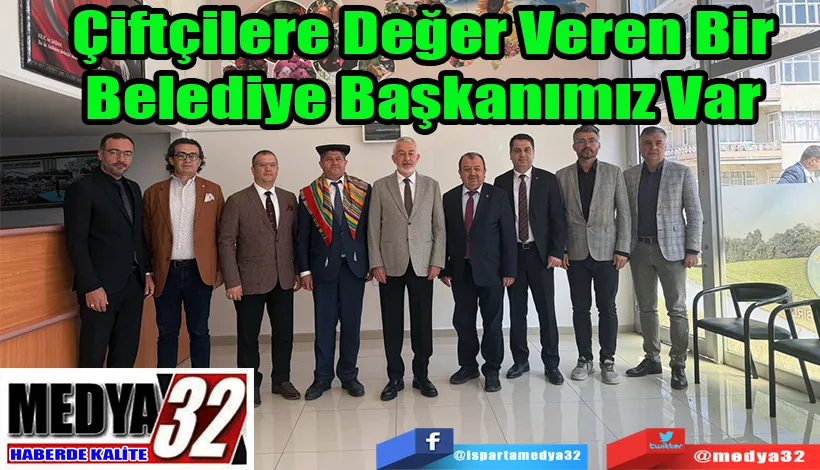 Çiftçilere Değer Veren Bir Belediye Başkanımız Var