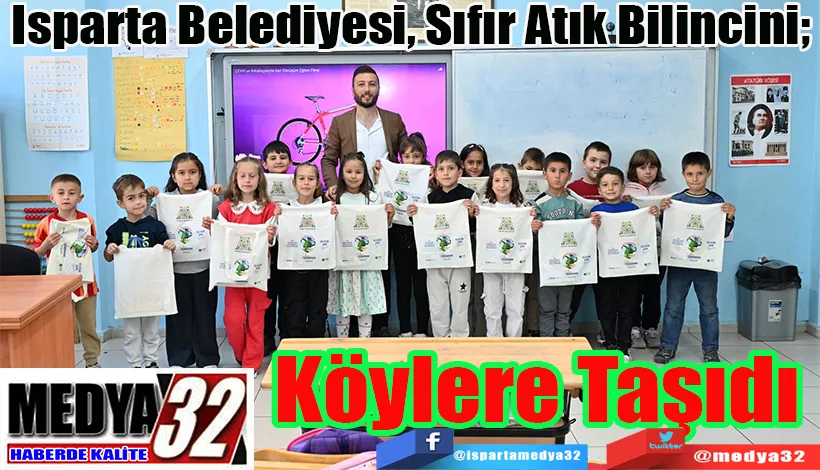 Isparta Belediyesi, Sıfır Atık Bilincini;  Köylere Taşıdı 