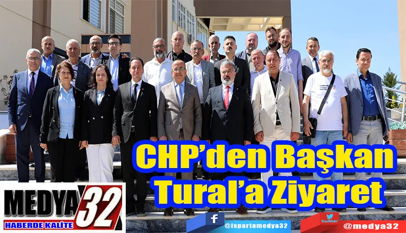 CHP’den Başkan  Tural’a Ziyaret 
