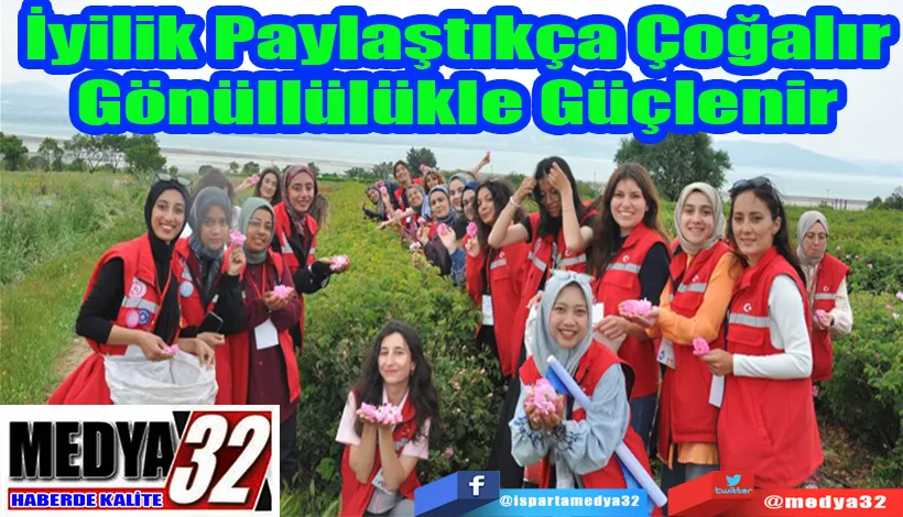 İyilik Paylaştıkça Çoğalır Gönüllülükle Güçlenir