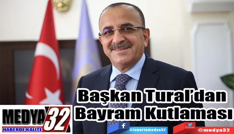 Başkan Tural’dan  Bayram Kutlaması 