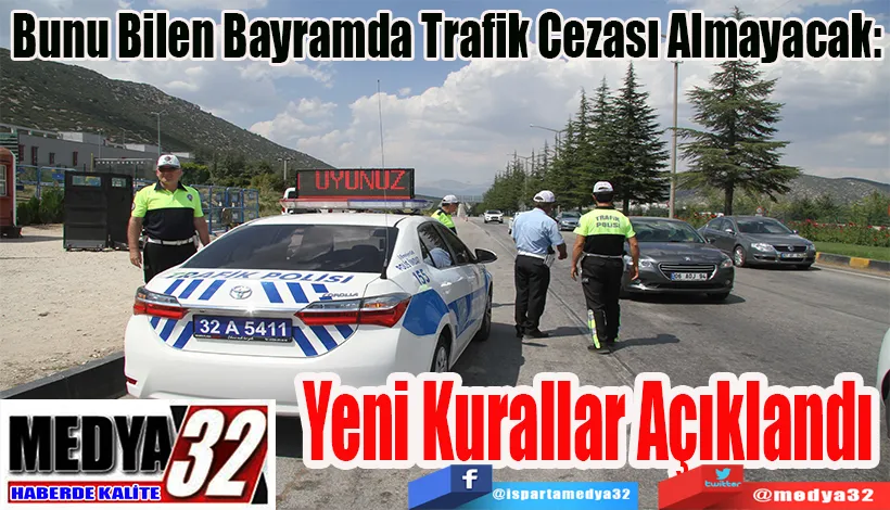 Bunu Bilen Bayramda Trafik Cezası Almayacak:  Yeni Kurallar Açıklandı