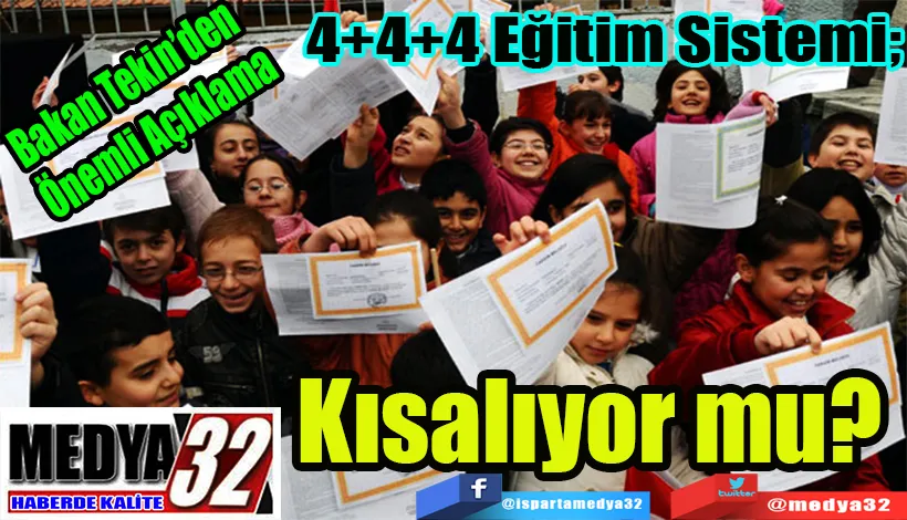 Bakan Tekin’den  Açıklama  4+4+4 Eğitim Sistemi;  Kısalıyor mu? 