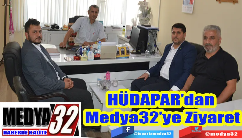 HÜDAPAR’dan  Medya32’ye Ziyaret
