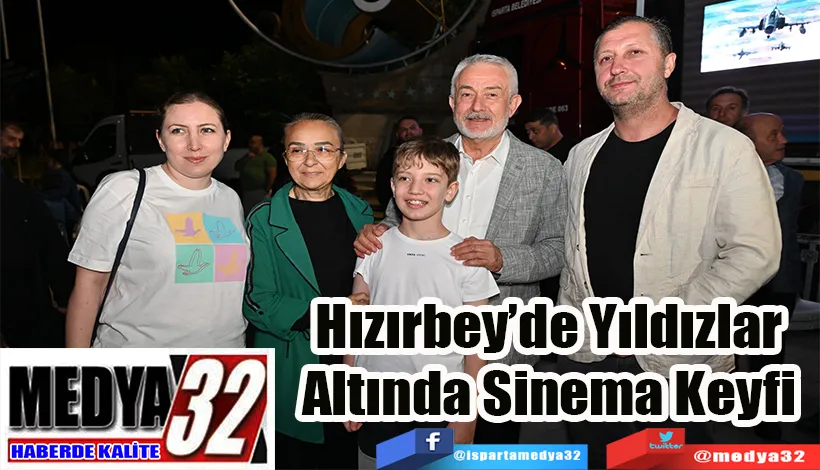 Hızırbey’de Yıldızlar  Altında Sinema Keyfi 