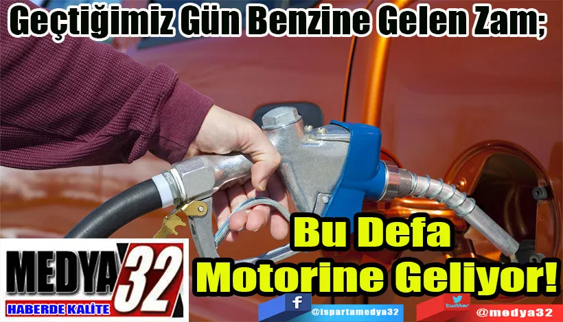 Geçtiğimiz Gün Benzine Gelen Zam Bu Defa  Motorine Geliyor!  
