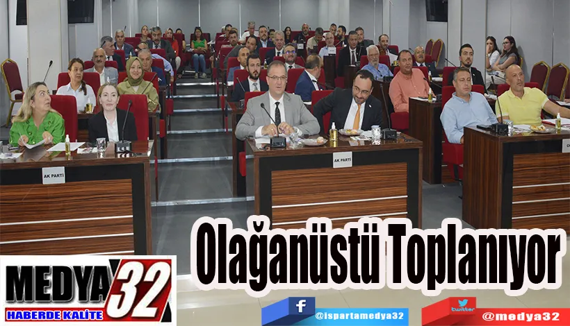 Olağanüstü Toplanıyor 