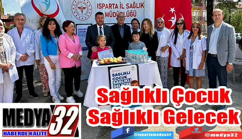 Sağlıklı Çocuk Sağlıklı Gelecek 
