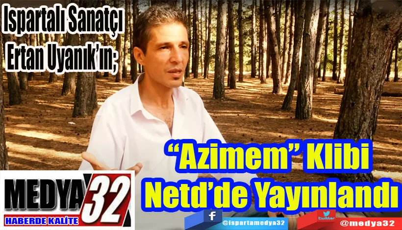 “Azimem” Klibi  Netd’de Yayınlandı