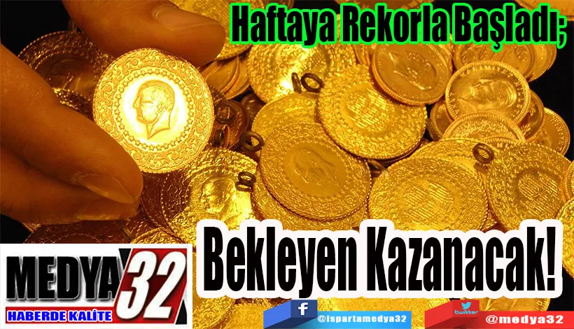 Haftaya Rekorla Başladı;  Bekleyen Kazanacak! 