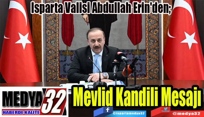 Isparta Valisi Abdullah Erin