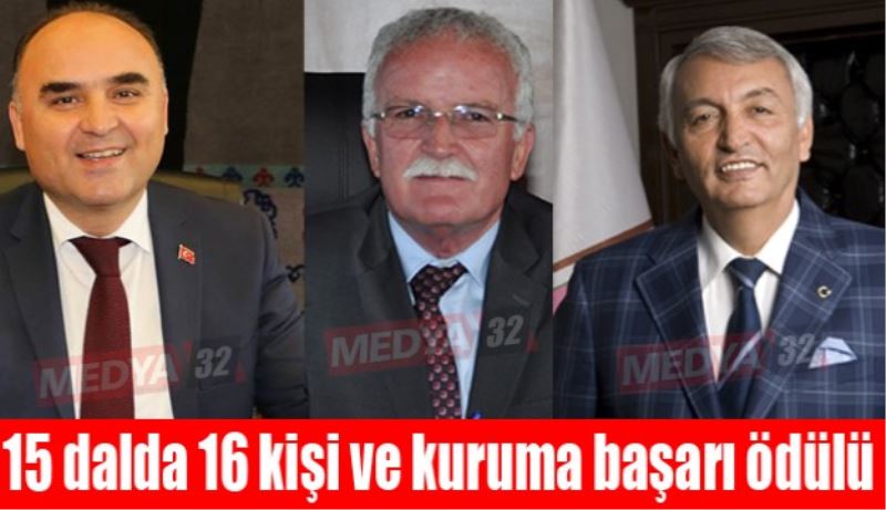 15 dalda 16 kişiye başarı ödülü