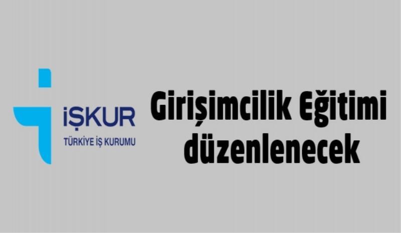 20 TL harçlıklı girişimcilik kursu düzenlenecek