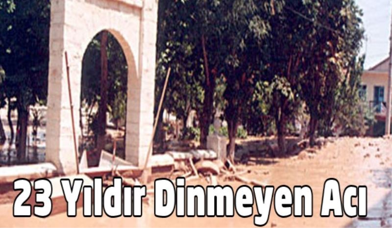 23 Yıldır Dinmeyen Acı
