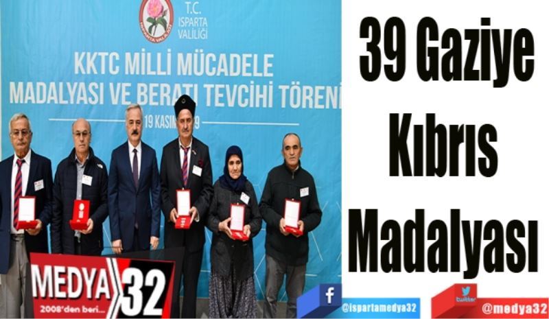 39 Gaziye
Kıbrıs 
Madalyası 
