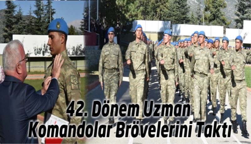 42. Dönem Uzman Komandolar Brövelerini Taktı