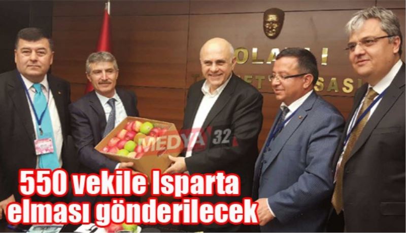 550 vekile Isparta elması gönderilecek 