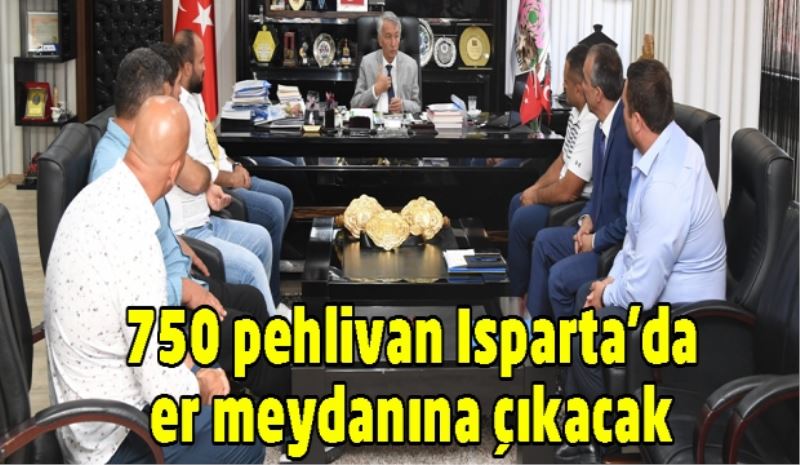 750 pehlivan Isparta’da er meydanına çıkacak 