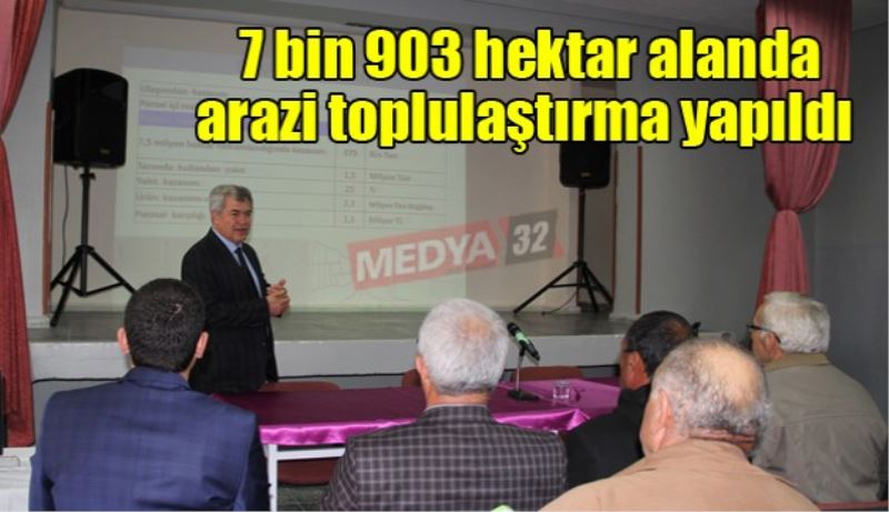 7 bin 903 hektar alanda arazi toplulaştırma yapıldı 