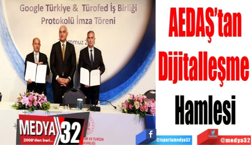 AEDAŞ’tan
Dijitalleşme 
Hamlesi 
