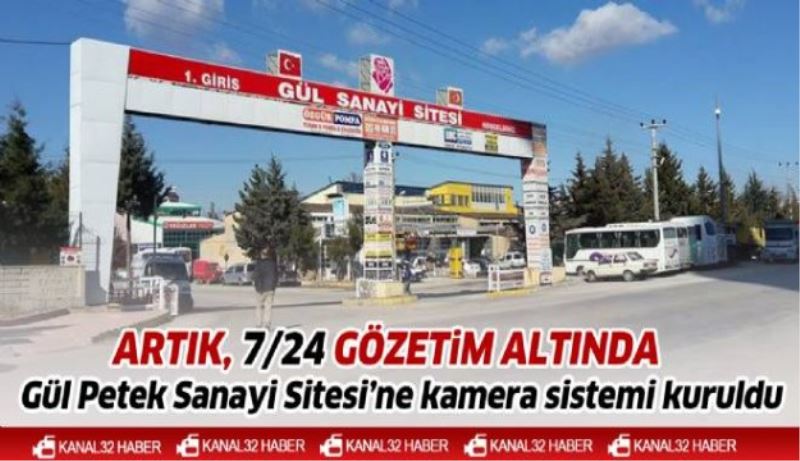 Artık 7/24 gözetim altında 