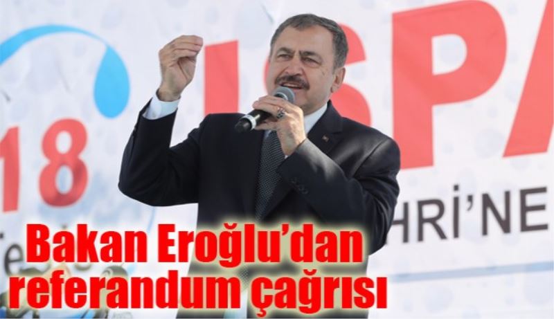 Bakan Eroğlu