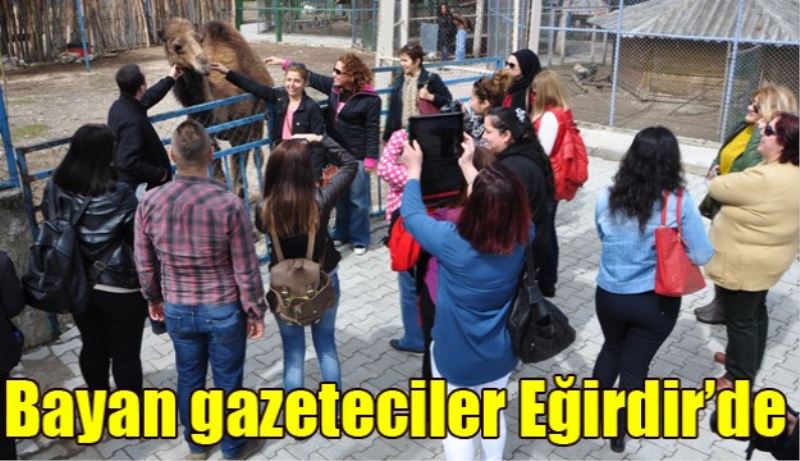 Bayan gazeteciler Eğirdir