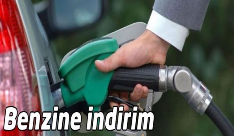 Benzine indirim