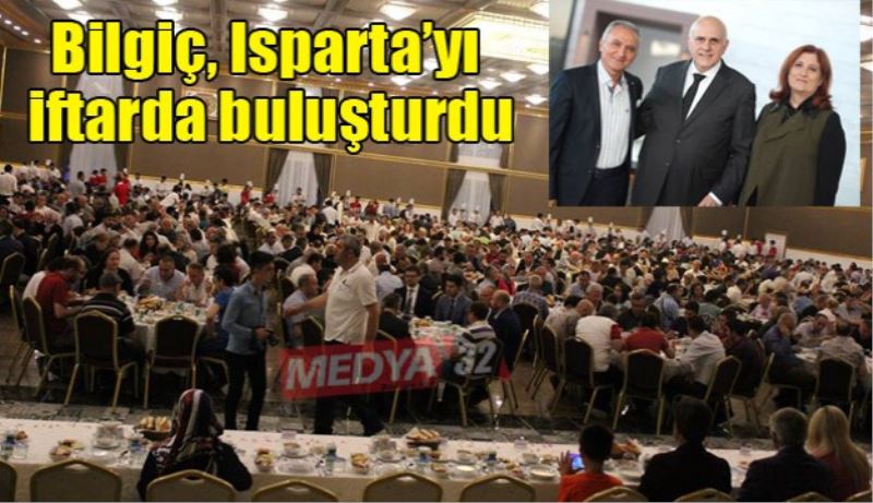 Bilgiç, Isparta’yı iftarda buluşturdu